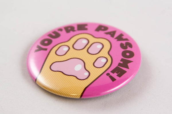 Funny Cat Paw Magnet, Pin, or Pocket Mirror "You're Pawsome!"-Button-TinyBeeCards